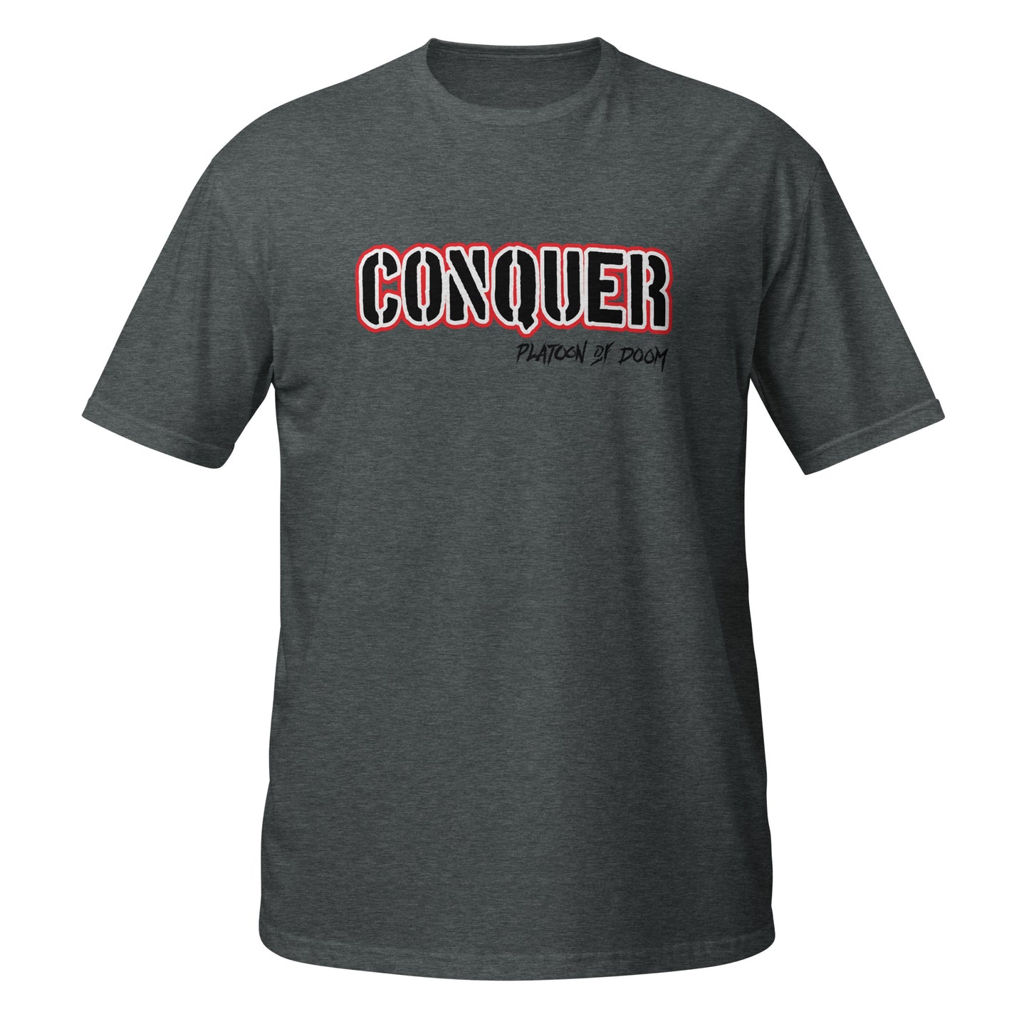 "CONQUER" - Short-Sleeve Unisex T-Shirt