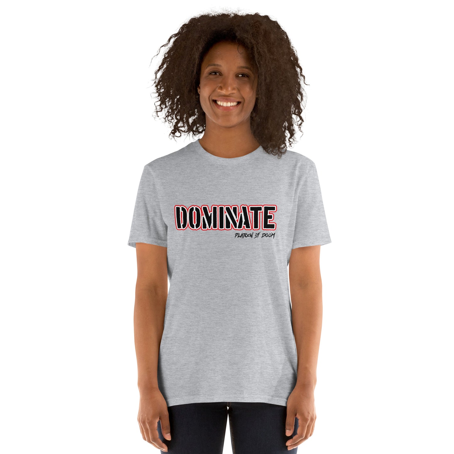 "DOMINATE" - Short-Sleeve Unisex T-Shirt