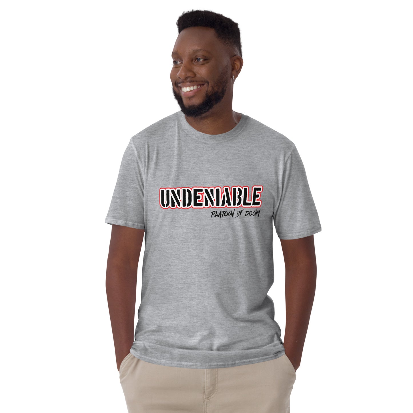 "UNDENIABLE" - Short-Sleeve Unisex T-Shirt