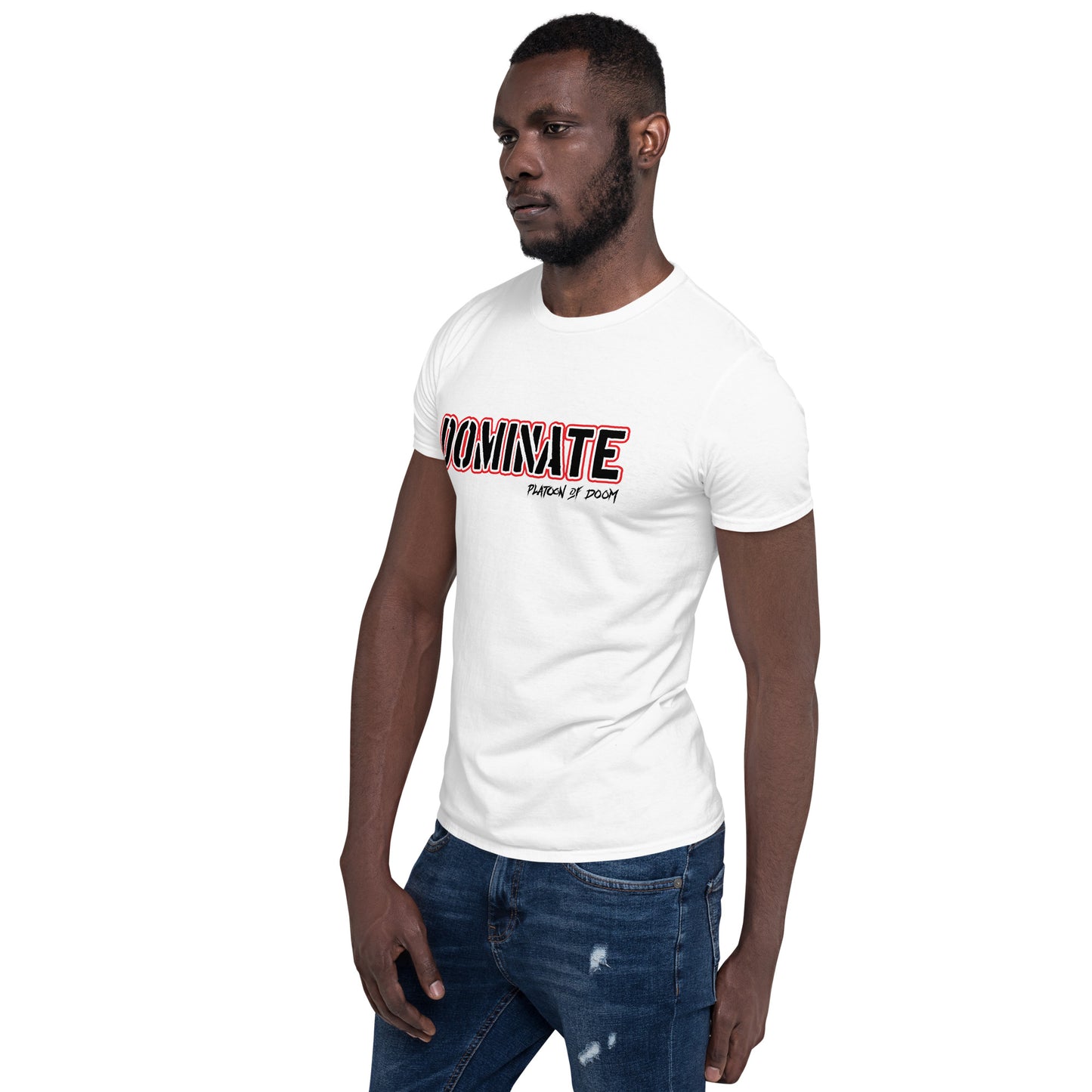 "DOMINATE" - Short-Sleeve Unisex T-Shirt