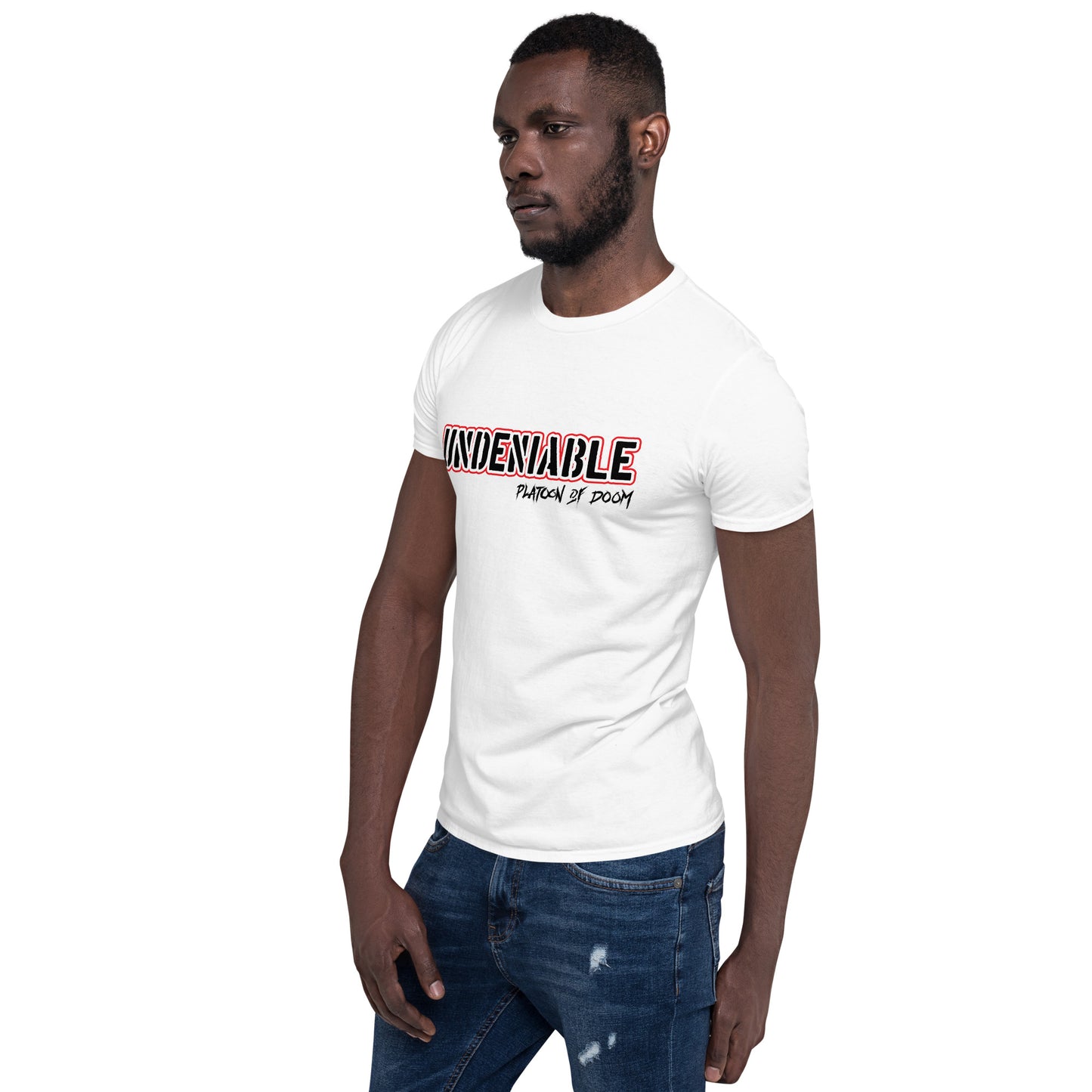 "UNDENIABLE" - Short-Sleeve Unisex T-Shirt