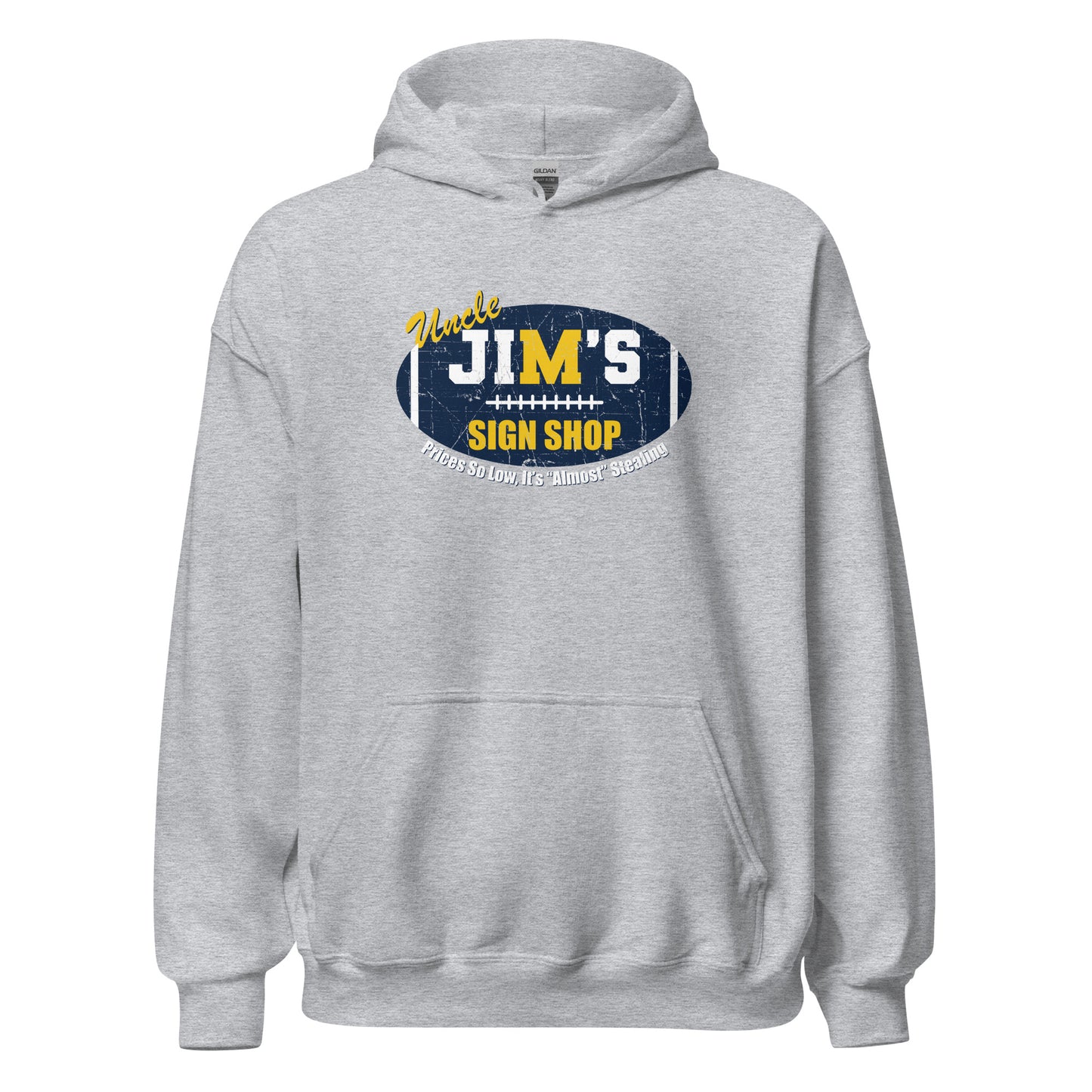 Uncle Jim's Sign Shop:  Unisex Hoodie