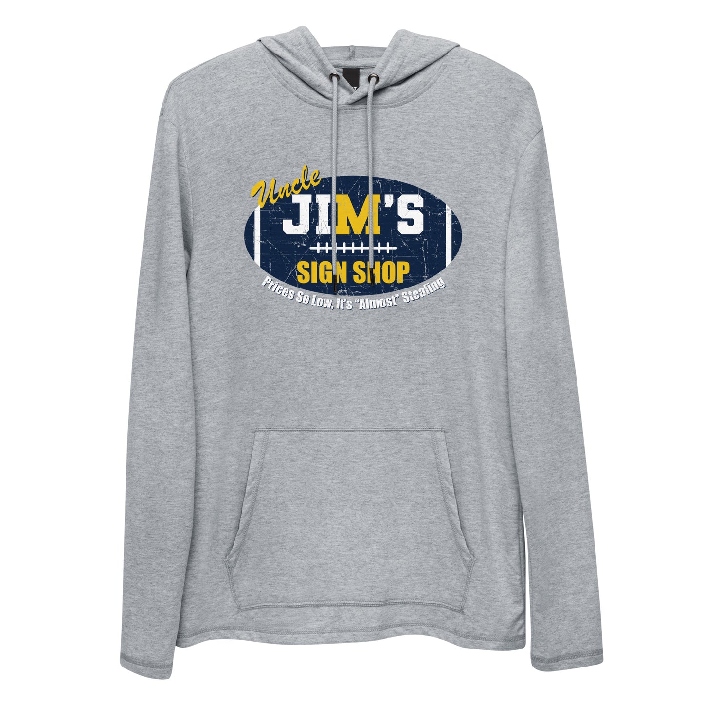 Uncle Jim's Sign Shop:  Unisex Lightweight Hoodie