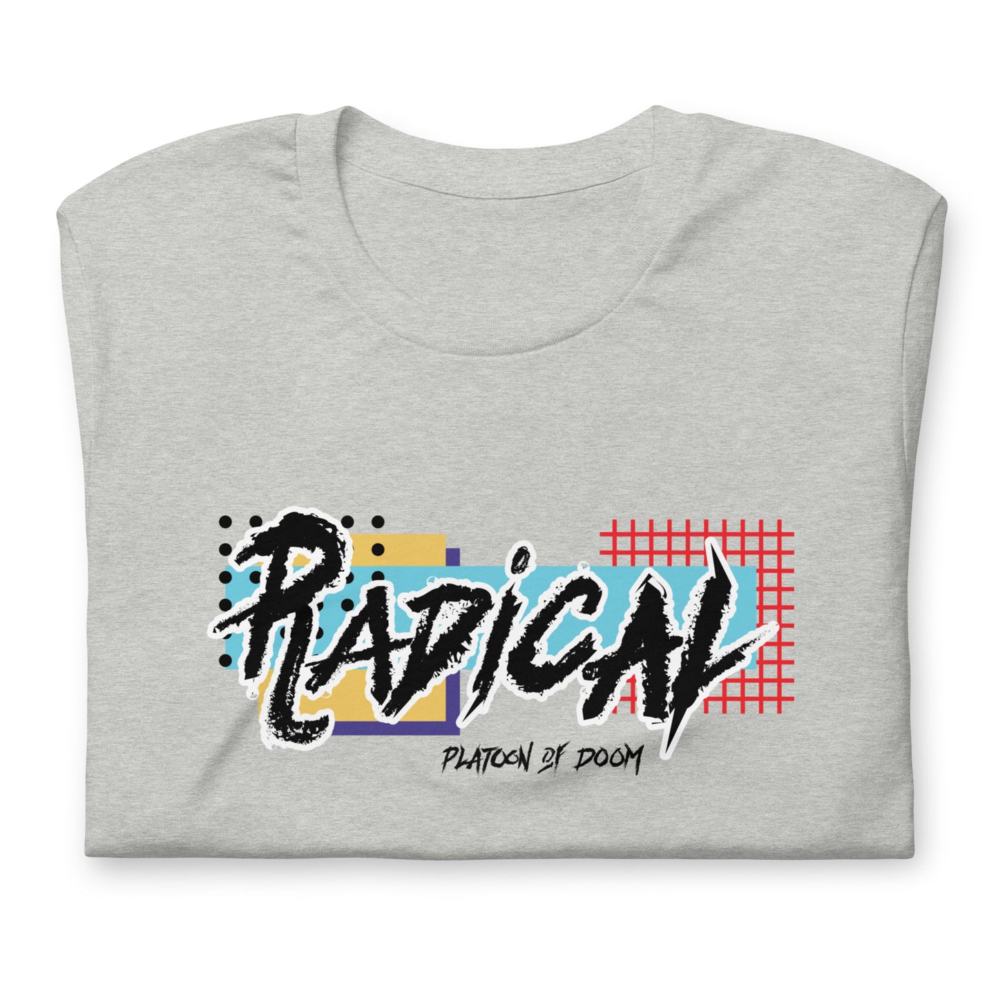 RADICAL - Unisex t-shirt