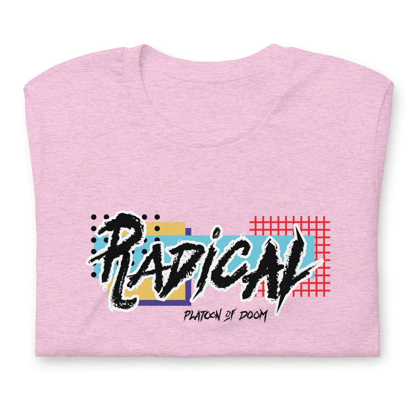 RADICAL - Unisex t-shirt