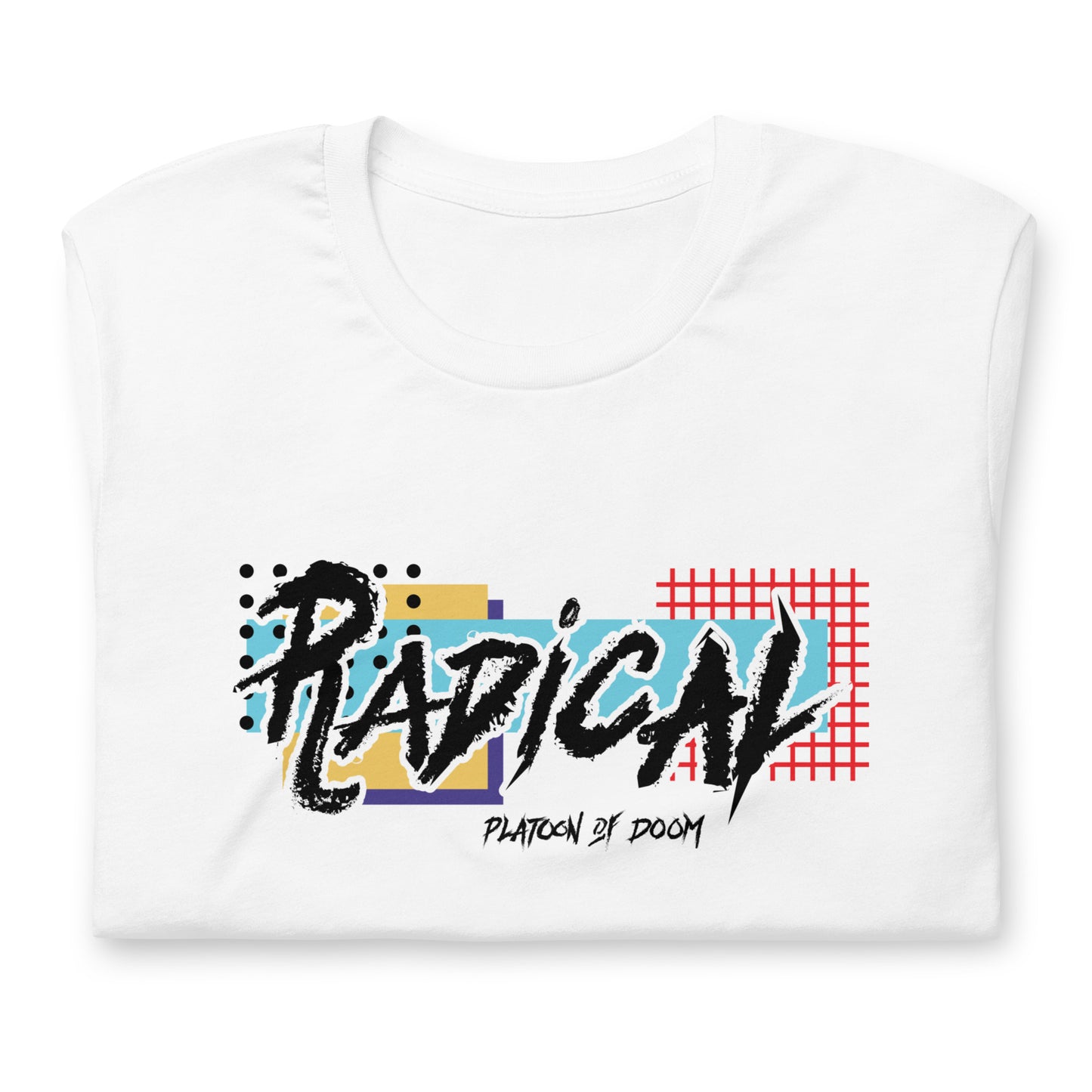 RADICAL - Unisex t-shirt